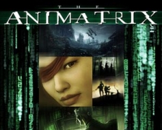“Animatrix”