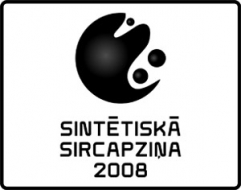 „Sintētiskā Sircapziņa 2008”
