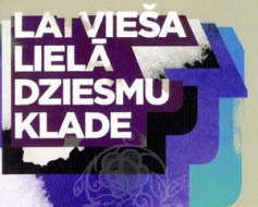 Iepazīsti „Latvieša lielo dziesmu kladi”