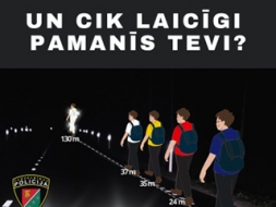 Ceļu satiksmes dalībniek,  esi redzams — esi drošs!